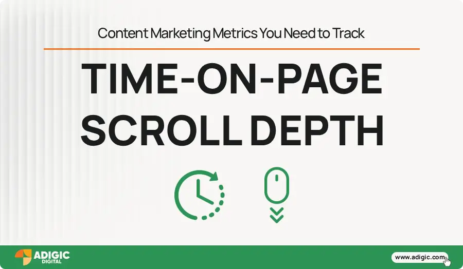 Marketing Metrics to Track - Time on Page - Adigic Digital psd
